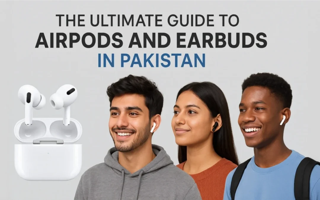 10 Reasons Why AirPods and Wireless Earbuds Dominate the Market?